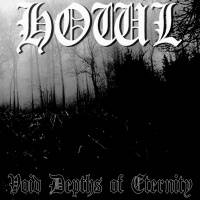 Howl (RUS) : Void Depths of Eternity